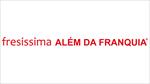 fresissima ALÉM DA FRANQUIA