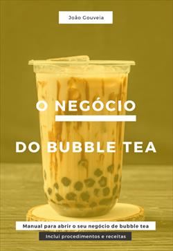 A história e modelo de negócio do Bubble Tea 